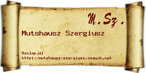 Mutshausz Szergiusz névjegykártya